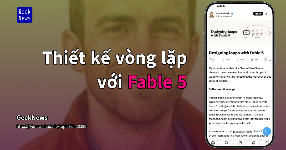 Thiết kế vòng lặp với Fable 5 | GeekNews