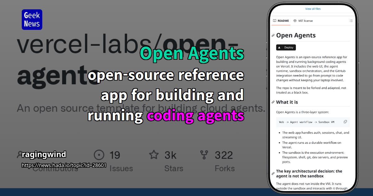 Open Agents - open-source reference app for building and running coding agents