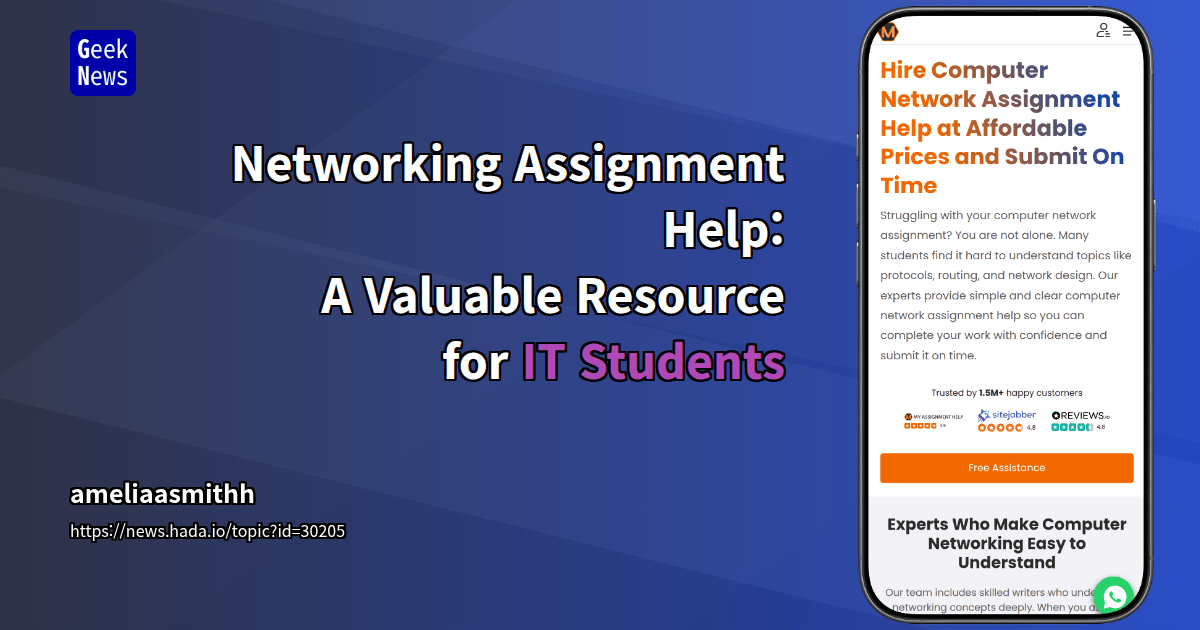 Networking Assignment Help: A Valuable Resource for IT Students