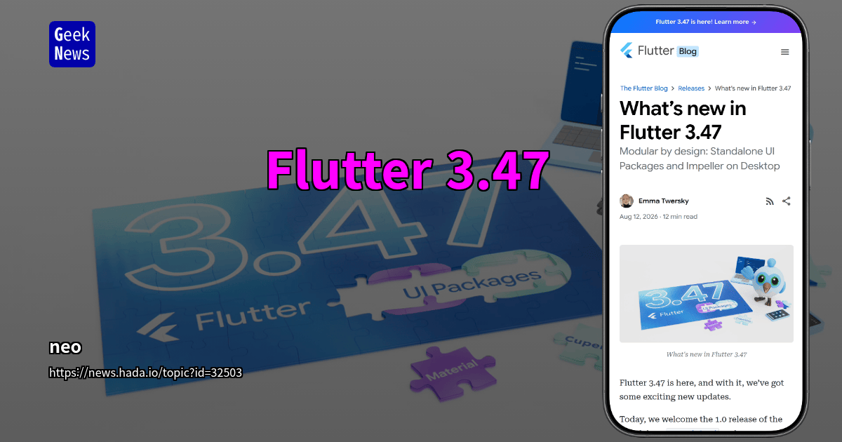 Flutter 3.47