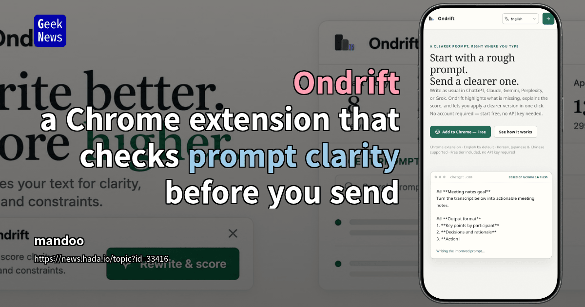 Ondrift – a Chrome extension that checks prompt clarity before you send