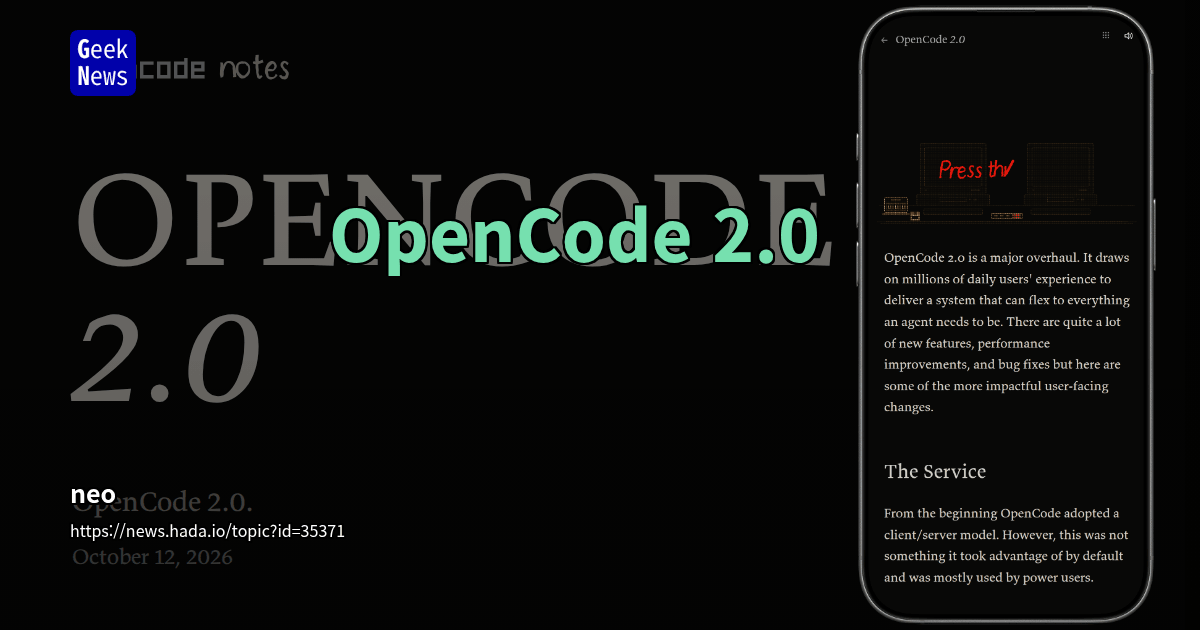 OpenCode 2.0