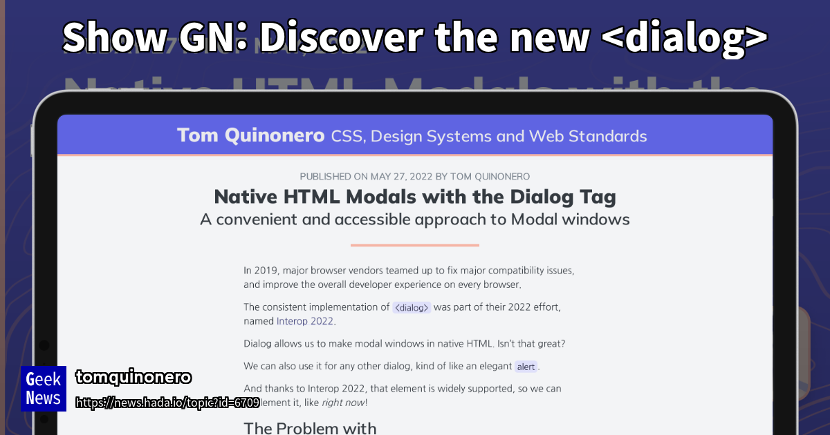Discover the new HTML Tag: Native Modals Make Eas | GeekNews